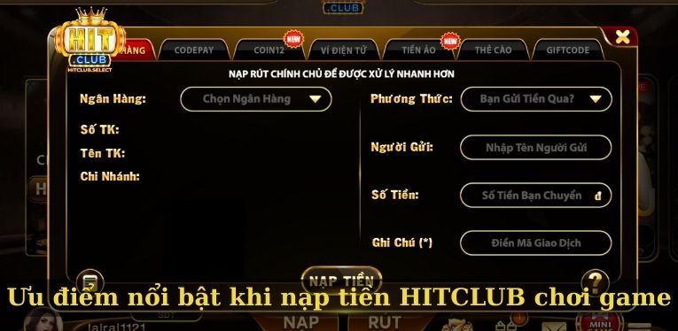 Nạp tiền HITCLUB - Hướng dẫn tạo vốn chơi game siêu chuẩn 1 Ưu điểm nổi bật khi nạp tiền HITCLUB chơi game