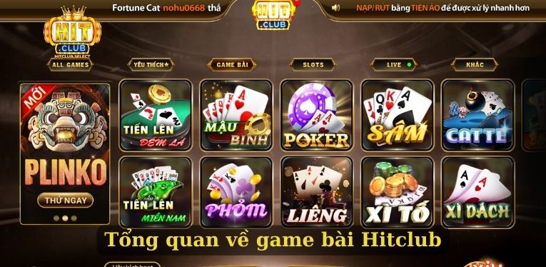 Tổng quan về game bài Hitclub